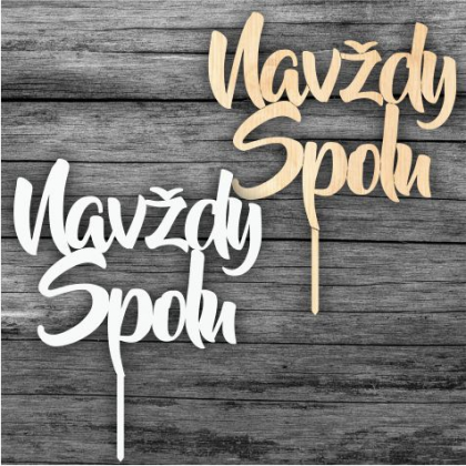 Tortový zápich Navždy Spolu